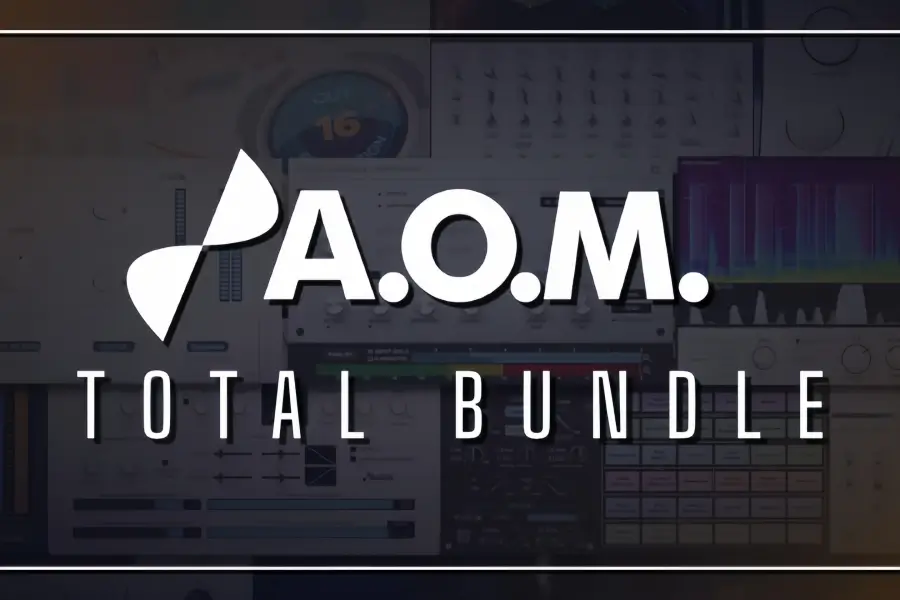 效果器合集-A.O.M. Total Bundle