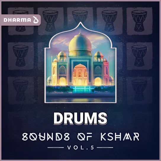 K神采样包-Sounds of KSHMR Vol 5 Drums
