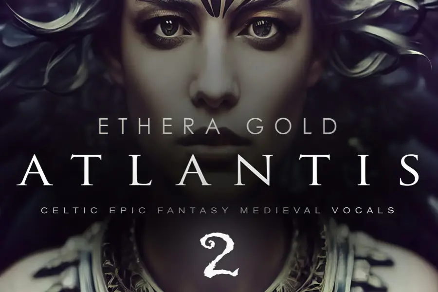 亚特兰蒂斯人声-Zero-G Ethera Gold Atlantis 2 KONTAKT