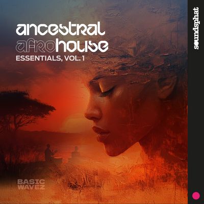 Baisc Wavez Ancestral Afro House Essentials Vol.1