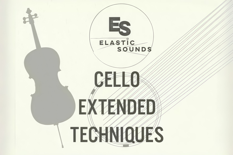 现代大提琴-Elastic Sounds Cello Extended Techniques KONTAKT